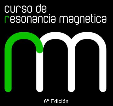 2023 - Curso Resonancia Magnética. (6ª edición). INSCRIPCIONES CERRADAS.